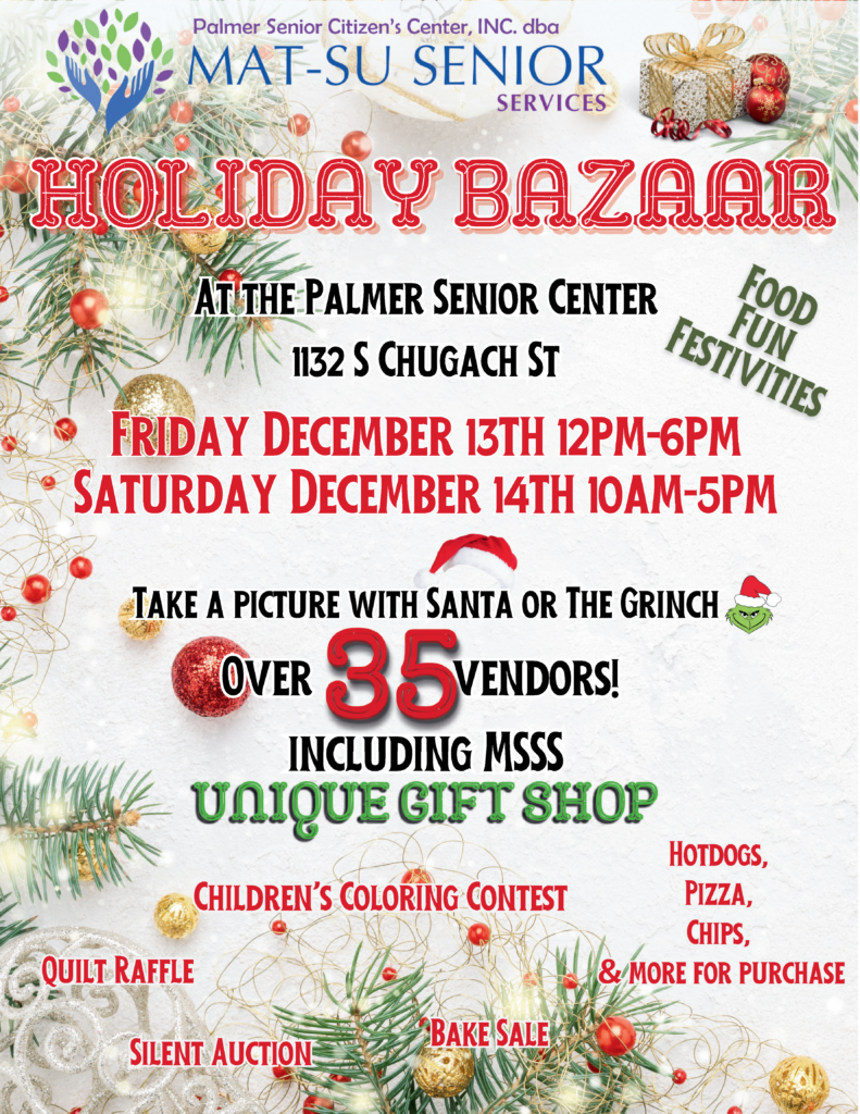 Mat-Su Senior Services Holiday Bazaar